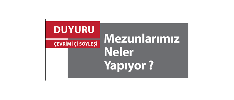 Mezunlarımız Neler Yapıyor ?